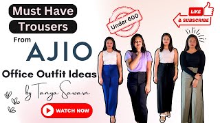 Ajio Trousers haul Under 500 |Starting From 300😱|Tanya Sawarn #trousers #bottomwearhaul #ajiohaul