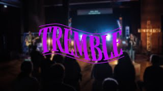 Tremble - Mosaic MSC Cover (Live)