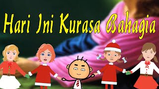 Hari Ini Kurasa Bahagia - Lagu Sekolah Minggu