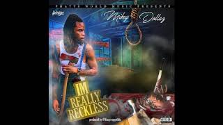 Mikey Dollaz 'Lil Recklezz' (Rico Recklezz Diss)