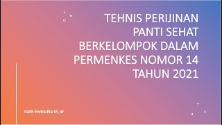 2021 Panti Sehat Berkelompok dalam Permenkes Nomor 14 Tahun 2021