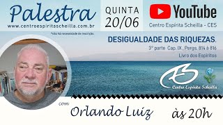 REUNIÃO PÚBLICA 20/06/24 Tema: Desigualdade das Riquezas L.E. 3 Parte Cap IX Perg 814 a 816.