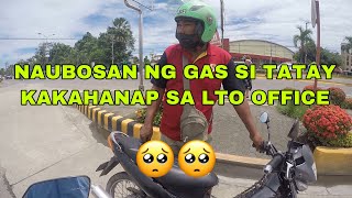 NAUBOSAN NG GAS SI TATAY KAKAHANAP SA LTO OFFICE 🥺 ingat po kayo lagi tay godbless ❤️