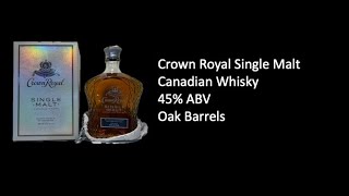 Crown Royal Single Malt