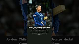 Jordan Chiles Must Return Bronze Medal, Olympic Committee Says