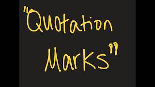 Quotation Marks and Punctuation