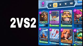 Lavaloon 2vs2 part 2                                                   | Clash Royale