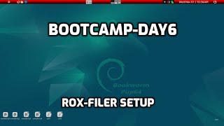 BookwormPup64: bootcamp-d6  basic rox-filer setup