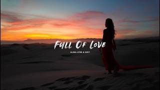 Alina Love & Svet - Full Of Love (Original Mix)