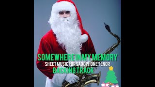 Somewhere In My Memory, Trumpet sheet music for saxophone Bb, Backing Track.Home Alone