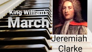 King William's March - Piano - Sheetmusic - Jeremiah Clarke