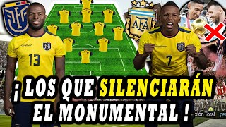 ¡TREMENDO EQUIPO 🇪🇨! 11 TITULAR ECUADOR VS ARGENTINA ELIMINATORIAS 2026 LA TRI MI ALINEACION 🇪🇨