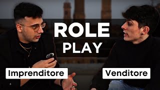 Metto alla prova il mio VENDITORE (roleplay di vendita, tutorial)