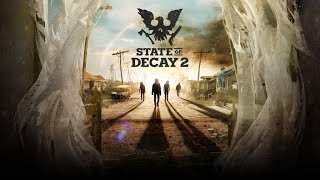 State of Decay 2 "Nightmare Edition" Ep.2: They Tried Us...