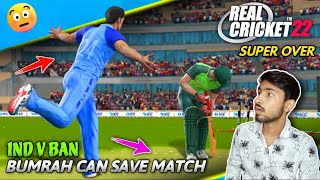 Super Over - Bumrah is Back | Bumrah Can Save The Match in Super Over ? | IND VS BAN SUPER OVER RC22