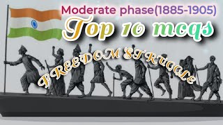 Freedom struggle of india |Moderate phase | Top  Mcqs | #freedom #upsc #jkpsc #ssc