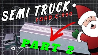 Building a 1:64 Christmas Semi Truck Decoration 🎁🎄 Part 2