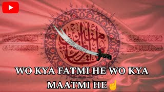 Wo Kya Fatimi Hai Wo Kya Matami Hai #karbala #qasiday #kamranabbas #ajmer