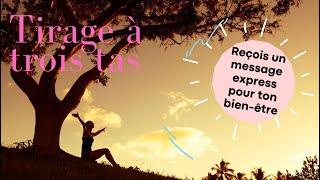 Tirage a trois tas : ✨Un message pour ton bien-être✨