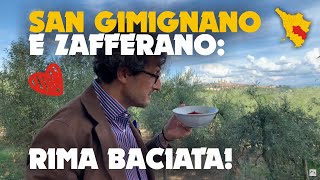 San Gimignano e Zafferano: rima baciata