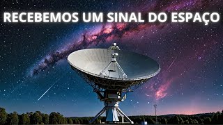 🚨RECEBEMOS UM SINAL ESTRANHO DO ESPAÇO