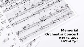 Memorial Orchestra Concert - May 23, 2023