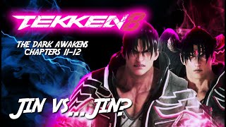 Tekken 8: The Dark Awakens | Chapters 11 12