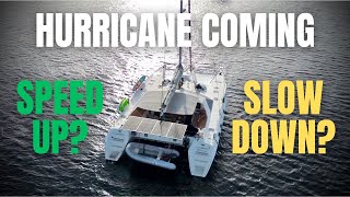 CRUISING in the PATH of a HURRICANE | SailAway 286