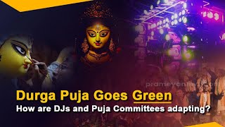 Durga Puja Goes Green: How Are DJs and Puja Committees Adapting?