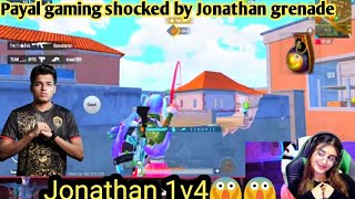 Jonathan 1v4 clutch 😱 Payal gaming shocked by Jonathan grenade#bgmi #jonathan #payalgaming