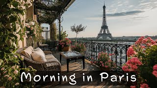 Morning in Paris | Charming French Music | Relax Music