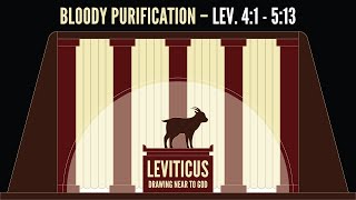 Chase Jacobs, "Bloody Purification" - Leviticus 4:1 - 5:13