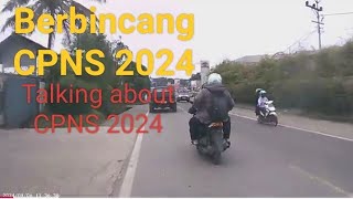 Berbincang CPNS 2024❗Talking about CPNS 2024❗Acroder dashcam motor wifi 4_06-09-24