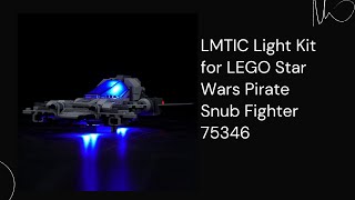 LMTIC Light Kit for LEGO Star Wars Pirate Snub Fighter 75346