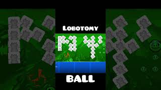 LOBOTOMY BALL #shorts