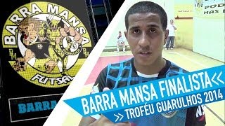 Barra Mansa x AD Viracopo - Semifinal Troféu Guarulhos 2014 (1ª Divisão)