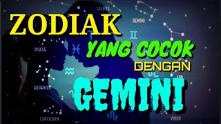 PASANGAN ZODIAK YANG COCOK DENGAN ZODIAK GEMINI