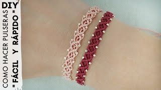 DIY COMO HACER PULSERAS FÁCIL Y RÁPIDO | PULSERAS DE HILO EN MACRAMÉ