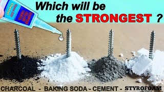 3 Expriment Comparing The Strength: Baking Soda, cement, charcoal, Styrofoam