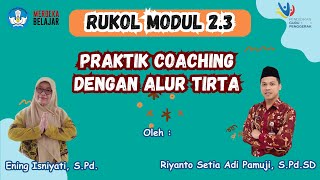 Tugas Ruang Kolaborasi Modul 2.3 Praktik Coaching (Guru Penggerak)