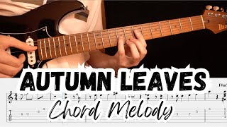 Autumn Leaves - Chord Melody for Jazz Guitar (with TABS)