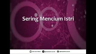 Suami Romantis Sesuai Sunnah, Sering Mencium Istri