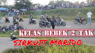 RACE KELAS BEBEK 2 TAK di sirkuit marido