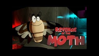 Revenge of the Moths