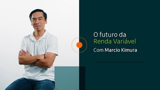 O que esperar do futuro da Renda Variável?