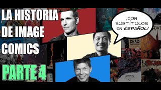 La historia de IMAGE COMICS en ESPAÑOL | Parte 4 - Sangre Nueva