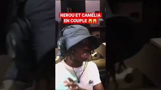 NEROU ET CAMÉLIA EN COUPLE #clip #twitch #tiktok #kms #camelia #kms #embrouille #drama #choque