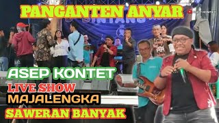 LIVE SHOW PANGANTEN ANYAR MEDLAY MAJALEKA DI HAJATAN BAPA KANIT SUPRIATNA SAWERAN NYA MANTAP