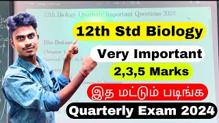 12th biology quarterly important questions 2024 | 12th biology quarterly 2,3,5 Mark questions 2024