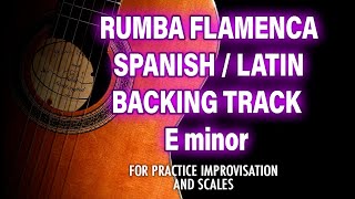 Rumba Flamenca Backing track | Spanish Flamenco Style ( E minor)